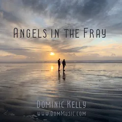 Angels in the Fray