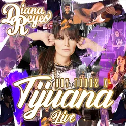 La Frontera de Tijuana-Live