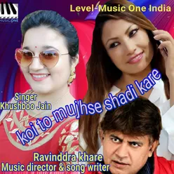 Koi to Mujhse Shadi Kare - Single