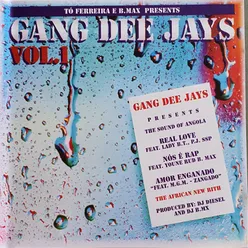 Gang Dee Jays Vol.1