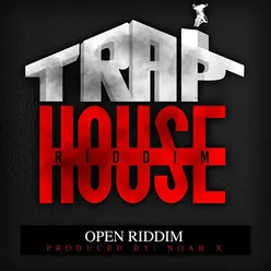 Trap House Riddim