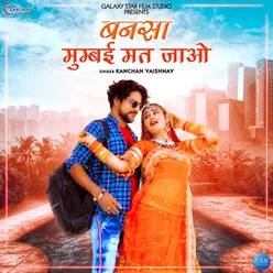 Baansa Mumbai Maat Jayo - Single