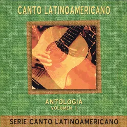 Canto Latinoamericano Vol. 1