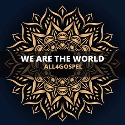 We Are The World