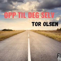 Opp til deg selv