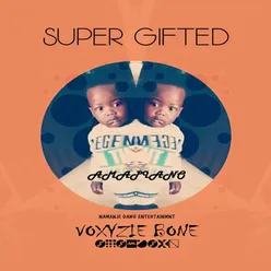 Super Gifted Intro