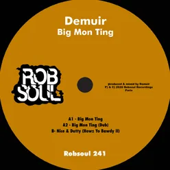 Big Mon Ting-Dub