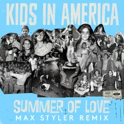 Summer of Love (feat. The Griswolds) Max Styler Remix