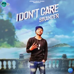 I Don't Care - Single