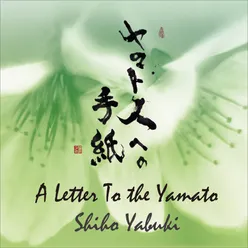 A Letter to the Yamato