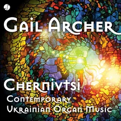 Chernivtsi Contemporary Ukrainian Organ Music