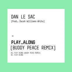 Play Along (Buddy Peace Remix)