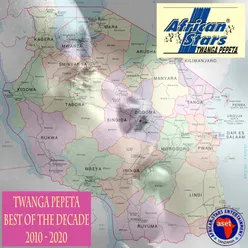 Twanga Pepeta Best of the Decade 2010 – 2020