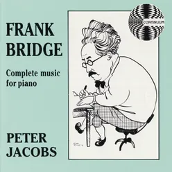 Frank Bridge: Complete Music for Piano