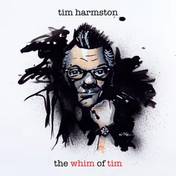 The Whim of Tim