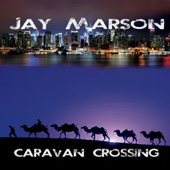 Caravan Crossing