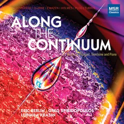 Along The Continuum - Music for Trumpet, Trombone and Piano
