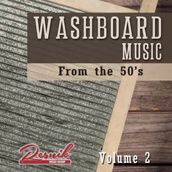 Washboard Music from the 50's Vol. 2