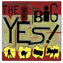 The Big Yes!