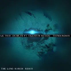 The Long March (Remix)