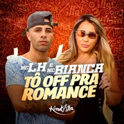 Tó Off Pra Romance