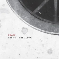 Christ - The Album (The Crassical Collection)
