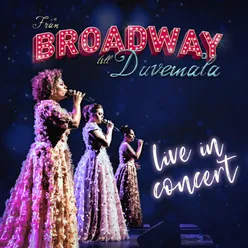 Från Broadway till Duvemåla - Live in Concert