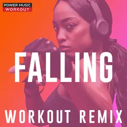 Falling-Workout Remix 128 BPM