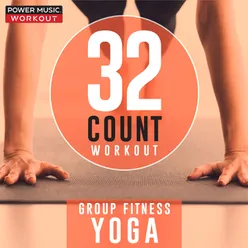 32 Count Workout - Yoga (Nonstop Workout 95 BPM)