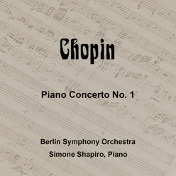 Piano Concerto No. 1 In E Minor, OP. 11: 1. Allegro Maestoso