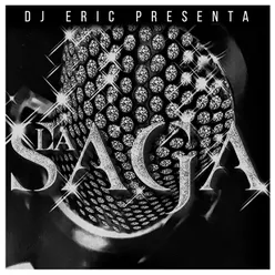 Dj Eric Presenta la Saga