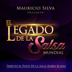 Mauricio Silva Presenta Tributo al Poeta de la Salsa Ruben Blades