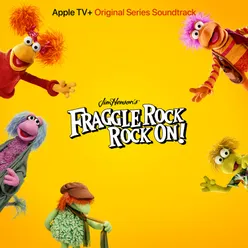 Fraggle Rock: Rock On! (Apple TV+ Original Series Soundtrack)