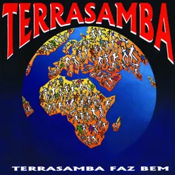 Terra Samba Faz Bem