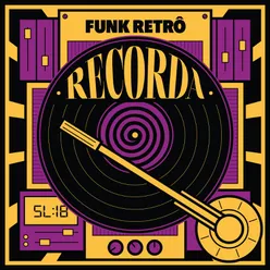 Recorda Funk Retrô