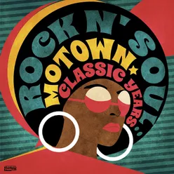 Rock N' Soul: Motown Classic Years