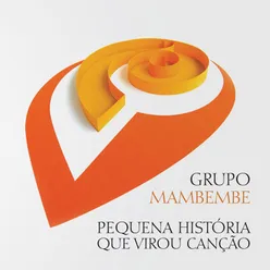 Pequena História Que Virou Canção