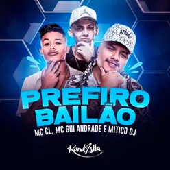 Prefiro Bailão