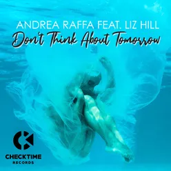 Don't Think About Tomorrow-First Mix Radio Edit