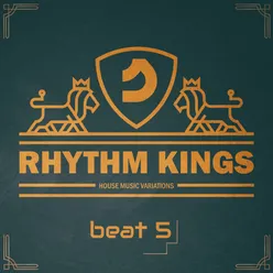 Rhythm Kings, Beat 5