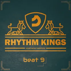 Rhythm Kings, Beat 9