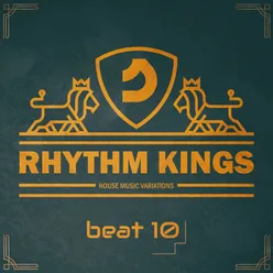 Rhythm Kings, Beat 10