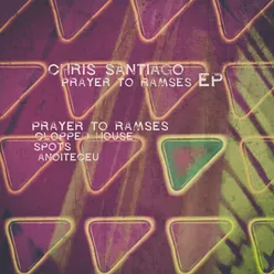 Prayer to Ramses - EP