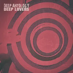 Deep Antology-Selected Mix