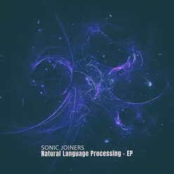Natural Language Processing-Sonic Joiners Alt Mix