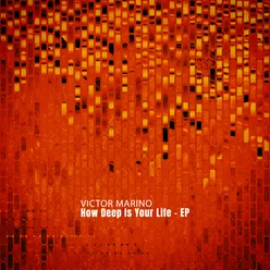 How Deep Is Your Life-Marino Deep Mix