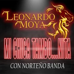 Mi Chica Tambo...nita-Con Norteño Banda