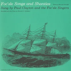 Foc'sle Songs and Shanties