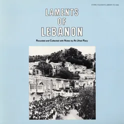 Laments of Lebanon - Funeral Laments of Lebanon
