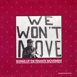 We Won't Move: Songs of the Tenants' Movement